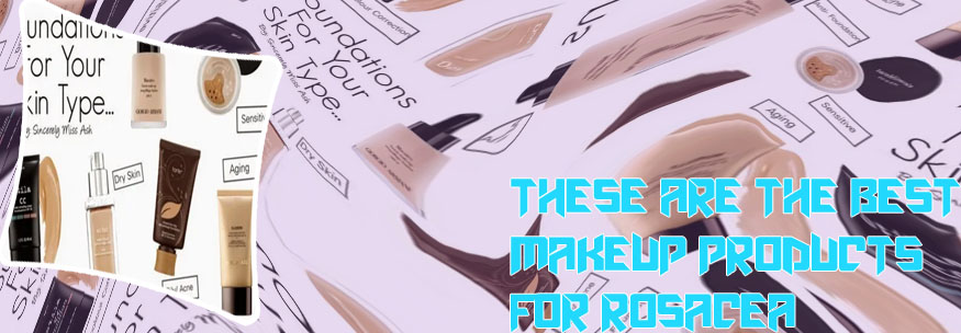 Foundation for rosacea
