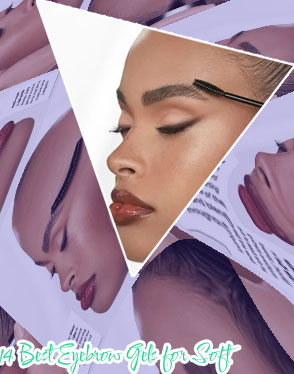 The best eyebrow gel