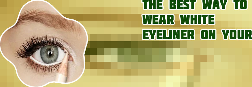 White eyeliner on lower waterline